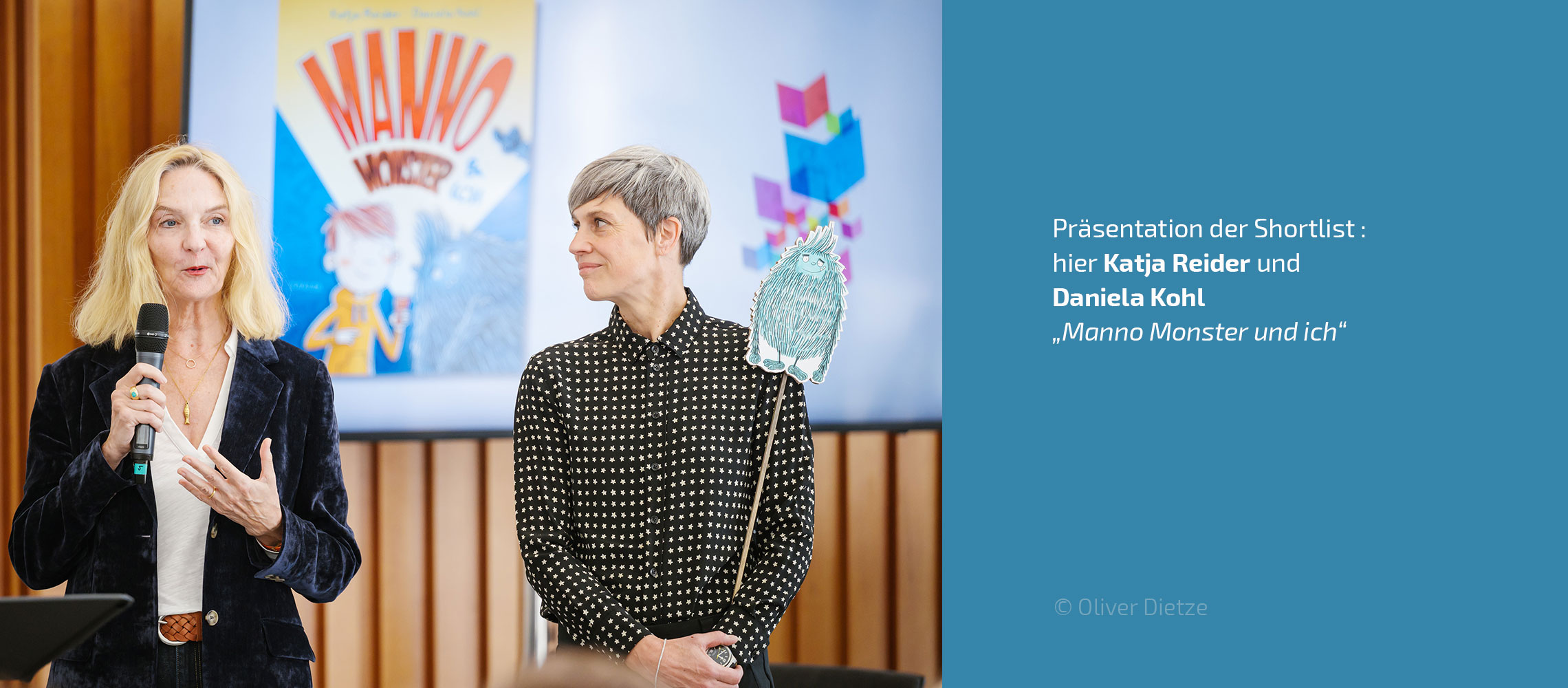 Präsentation der Shortlist&nbsp;: hier Katja Reider und Daniela Kohl („Manno Monster und ich“)